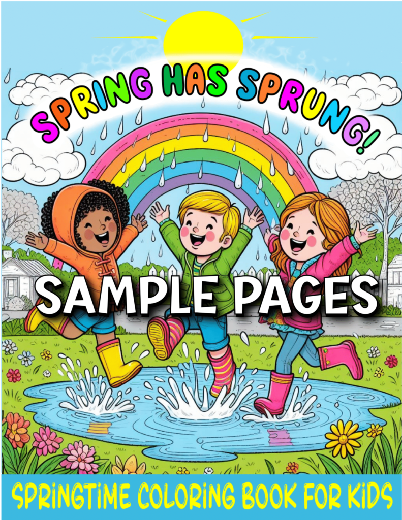 Spring Has Sprung! Sample Pages - Springtime Coloring Book For Kids.
