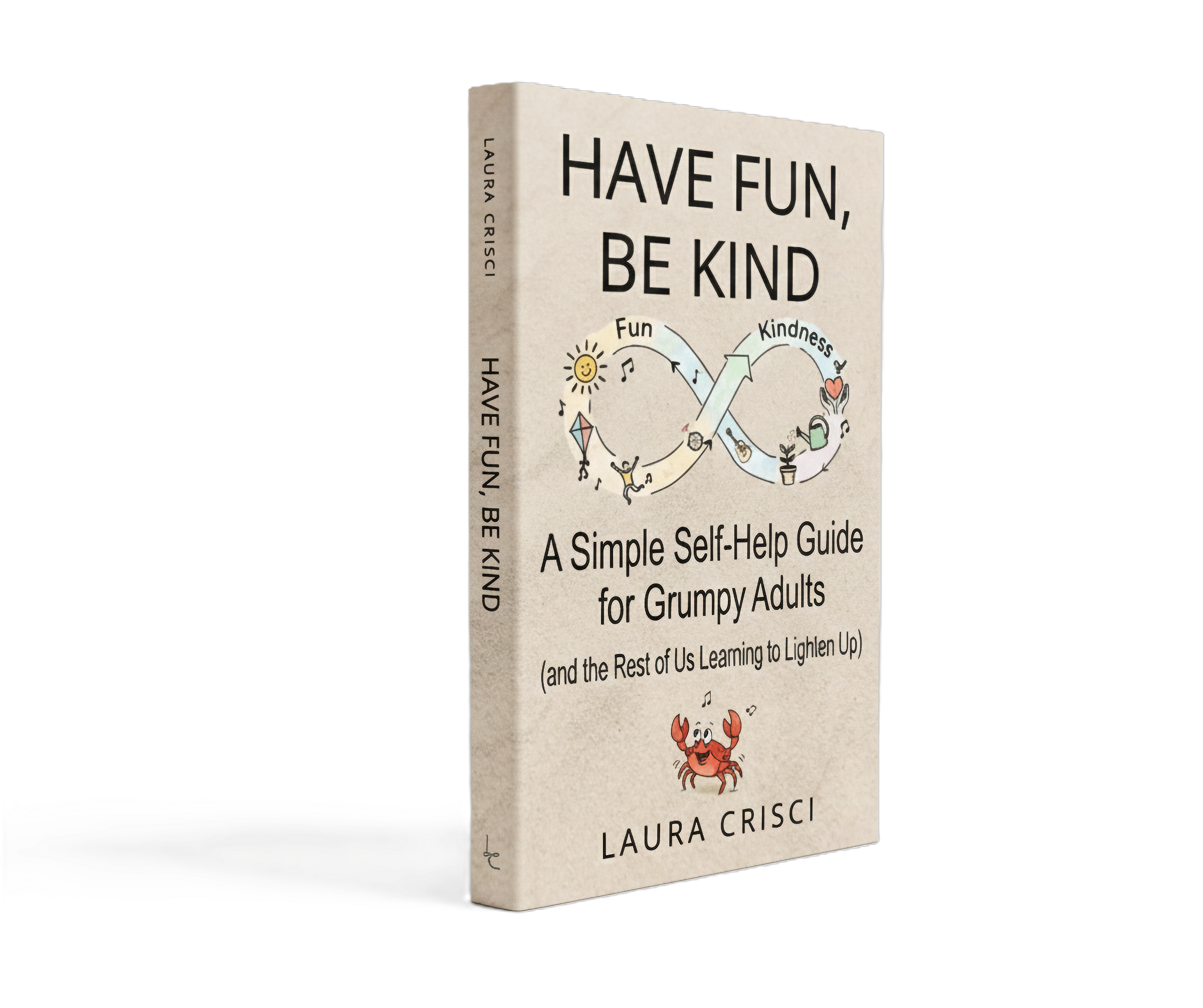 Have Fun, Be Kind — book cover